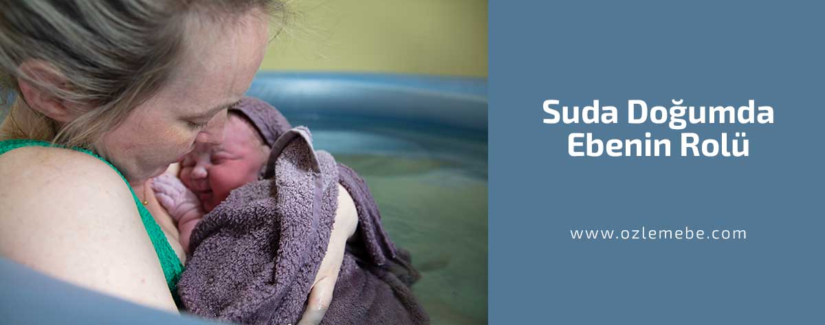 Suda Doğum ve Ebe